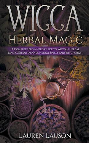 Wicca Herbal Magic