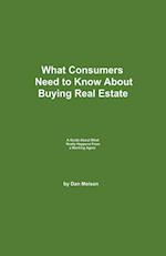 What Consumers Need to Know About Buying Real Estate