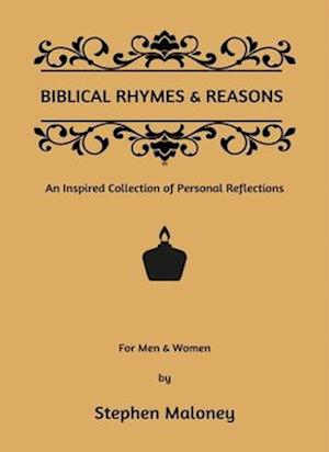 Biblical Rhymes & Reasons