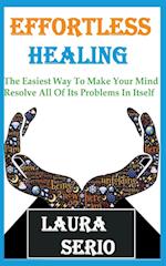 Effortless Healing