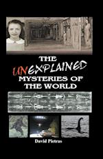 The Unexplained Mysteries of The World