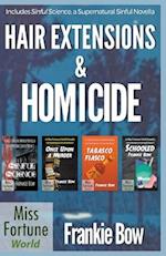 Hair Extensions & Homicide / Supernatural Sinful Collection 