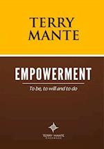 Empowerment: To Be, To Will And To Do