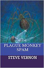 Plague Monkey Spam 