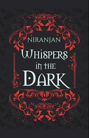 Whispers in the Dark