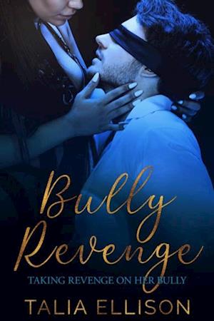 Bully Revenge