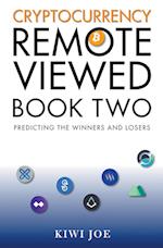 Cryptocurrency Remote Viewed Book Two