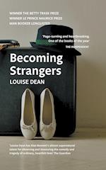 Becoming Strangers