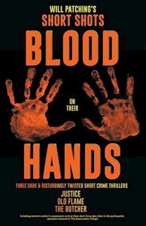 Short Shots: Blood On Their Hands