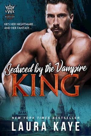 Seduced by the Vampire King