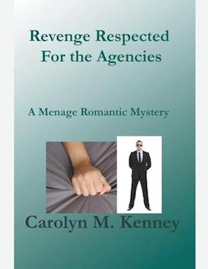 Revenge Respected For the Agencies