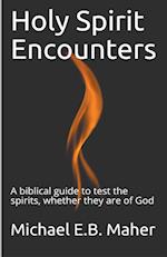 Holy Spirit Encounters