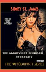 The Amaryllis Murder Mystery