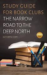 Study Guide for Book Clubs: The Narrow Road to the Deep North