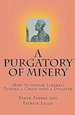 A Purgatory of Misery