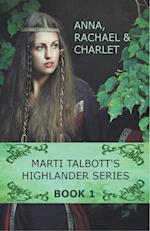 Marti Talbott's Highlander Series 1