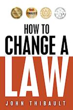 How To Change a Law