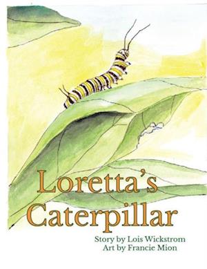 Loretta's Caterpillar