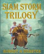 Siam Storm - Trilogy