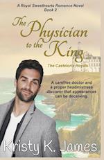 The Physician to the King, The Casteloria Royals