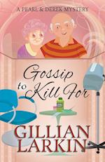 Gossip To Kill For