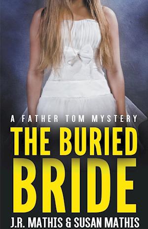 The Buried Bride