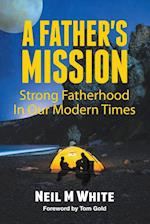 A Father's Mission