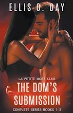 The Dom's Submission Series (Parts 1-3) 