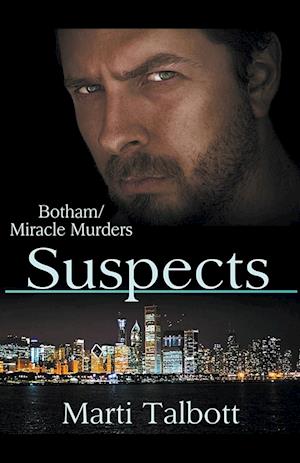 Suspects (The Botham/Miracle Murders)