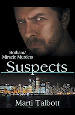 Suspects (The Botham/Miracle Murders)