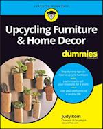 Upcycling Furniture & Home Decor For Dummies