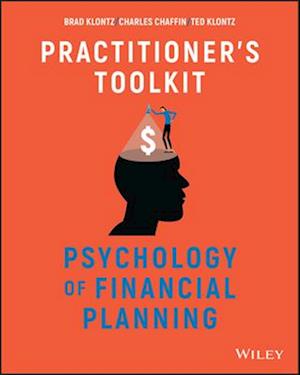 Psychology of Financial Planning – Practitioner's Toolkit