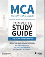 MCA Windows Server Hybrid Administrator Complete Study Guide with 400 Practice Test Questions