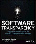 Software Transparency: Supply Chain Security in an  Era of a Software–Driven Society