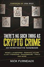 There's No Such Thing as Crypto Crime