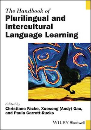 The Handbook of Plurilingual and Intercultural Language Learning