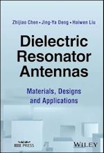 Dielectric Resonator Antennas