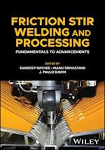 Friction Stir Welding and Processing