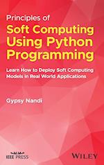 Principles of Soft Computing Using Python Programming