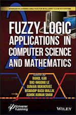 Fuzzy Logic Applications on Computer Science and M athematics