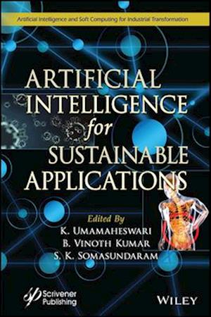 Artificial Intelligence for Sustainable Applicatio ns