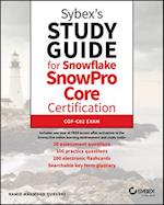Sybex's Study Guide for Snowflake SnowPro Core Certification