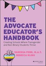 The Advocate Educator's Handbook