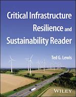 Critical Infrastructure Resilience & Sustainabilit y Reader