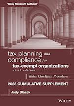 Tax Planning and Compliance for Tax–Exempt Organiz ations, sixth Edition, 2023 Cumulative Supplement