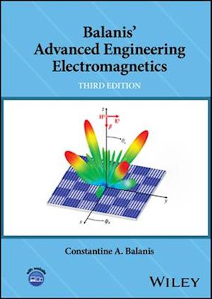 Balanis' Advanced Engineering Electromagnetics, Th ird Edition