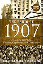 The Panic of 1907 – Heralding a New Era of Finance , Capitalism, and Democracy