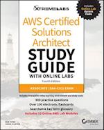 AWS Certified Solutions Architect Study Guide with  Online Labs: Associate SAA–C03 Exam, 4th Edition