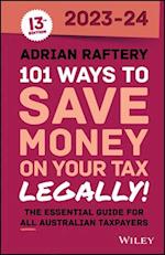 101 Ways to Save Money on Your Tax – Legally! 2023 –2024