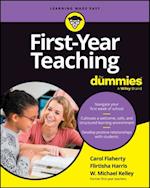 First-Year Teaching For Dummies